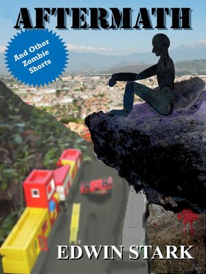 cover image of Aftermath and Other Zombie Shorts